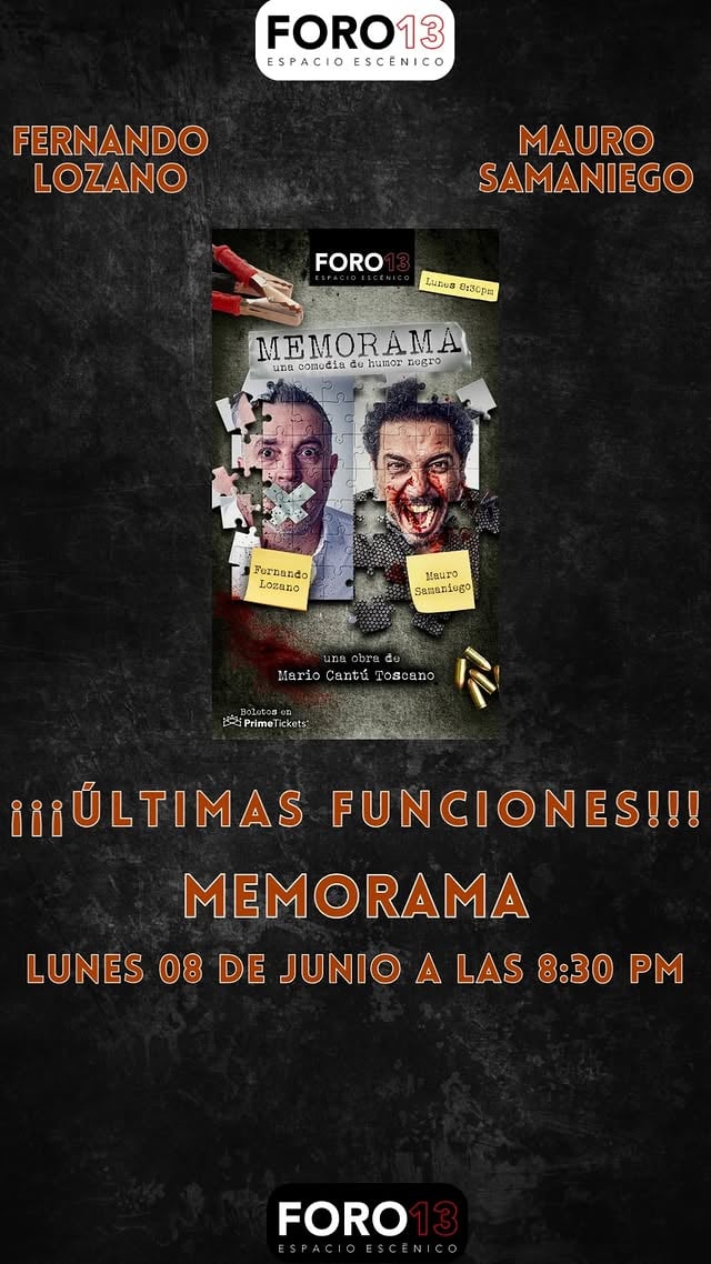 🎭 ❞MEMORAMA❞ 🎭💥 LUNES 08 DE JUNIO 8:30 PM🤩 FERNANDO LOZANO Y MAURO SAMANIEGO😂 En esta sociedad violenta, ¿quiénes son los buenos y quiénes son los malos? Una comedia de humor negro. Escrita y dirigida por:🖋️ MARIO CANTÚ TOSCANO.🎯 FORO 13 Espacio Escénico🎟️ ¡¡¡PROMOCIÓN 2X$600.=!!! Usando el código MEMORAMA600 Boletos en:https://foro13.primetickets.mx/memorama by @fernandolozanotv