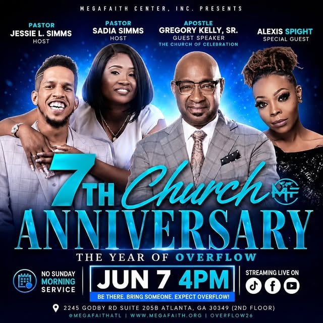 🚨 THIS SUNDAY!!! 🚨MegaFaith Center is celebrating 7 YEARS of OVERFLOW and you’re invited to experience a powerful move of God!Join Pastor Jessie L. Simms & Pastor Sadia Simms with special guest Apostle Gregory Kelly, Sr. and special guest Alexis Spight for an unforgettable anniversary celebration filled with worship, breakthrough, and prophetic overflow!🗓 Sunday, June 7th🕓 4PM📍2245 Godby Rd Suite 205B Atlanta, GA 30349NO Sunday Morning ServiceBring somebody with you and come expecting OVERFLOW! 🔥#MegaFaithATL #YearOfOverflow #ChurchAnniversary #ThisSunday #AtlantaChurch by @alexisspightlikelight