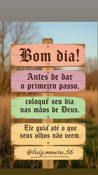 Bom dia ❤️🧸🦋🌹🌻🌺🌼
Antes de dar o primeiro passo, coloque seu dia nas mãos de Deus. Ele guia até o que seus olhos não veem.
@luiz.moura.56