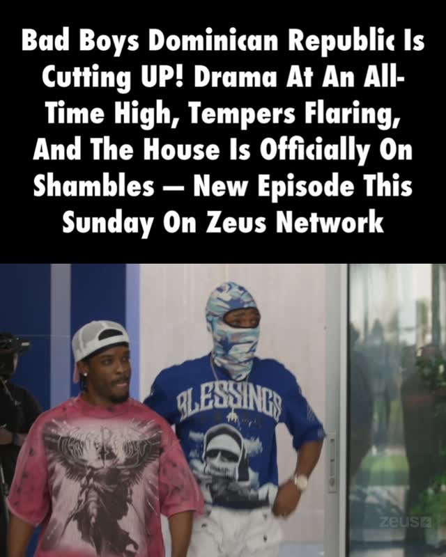 Somebody better grab the popcorn 🍿 because the drama is getting REAL. Alliances are shifting, tensions are boiling over, and the Bad Boys are turning the Dominican Republic all the way OUT 

You never know who’s next to crash out 👀

#BadBoysDominicanRepublic
@ahrah66banga

Subscribe to @thezeusnetwork and don’t miss the new episode streaming Sunday!