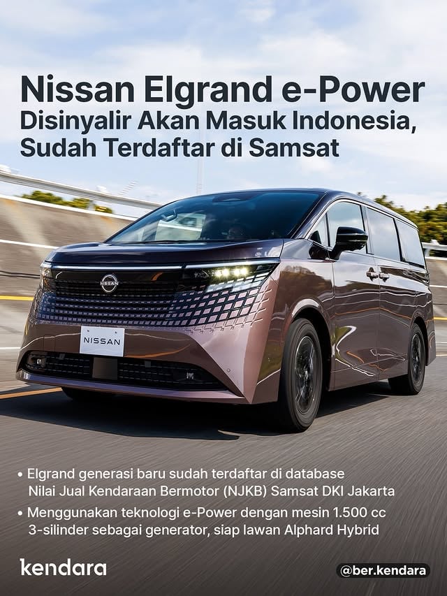 Nissan Elgrand e-Power generasi terbaru tercatat dalam database Nilai Jual Kendaraan Bermotor (NJKB) Samsat DKI Jakarta. Apakah artinya MPV ini akan segera masuk Indonesia buat lawan Toyota Alphard HEV?Elgrand generasi baru ini masih sangat fresh, karena pertama kali diperkenalkan di Japan Mobility Show 2025 dan baru akan dijual di Jepang pertengahan 2026 ini.Di Indonesia, Elgrand generasi sebelumnya sempat dipasarkan secara resmi sekitar 2011 sampai 2018 dengan mesin 2.500 cc dan 3.500 cc V6.Nah, Elgrand baru ini dibekali teknologi e-Power generasi ketiga yang dipadukan dengan sistem penggerak AWD e-4ORCE. Mesin 1.497 cc 3-silinder turbo ZR15DDTe berfungsi sebagai generator saja, sementara tenaga disalurkan sepenuhnya oleh motor listrik dengan total output sistem 341 PS / 500 Nm.Desainnya mengambil tema "Timeless Japanese Futurism" dengan fascia depan terinspirasi pola tradisional Kumiko, serta warna bodi eksklusif Fuji Dawn dan Shigoku.Kabinnya dibekali dua layar 14,3 inci, audio Bose 22 speaker termasuk di headrest, captain seat dengan ottoman di baris kedua, 64 warna ambient light, dual wireless charger, dan ProPilot 2.0.Pendekatan Elgrand memang berbeda dari Alphard yang menonjolkan kemewahan baris kedua. Nissan memilih mengutamakan pengalaman berkendara lewat e-4ORCE, sementara kemewahan kabinnya hadir dalam level yang kompetitif tapi tidak seagresif rival.Kalau resmi masuk Indonesia, apakah Elgrand e-Power cukup menarik di harga yang pastinya di atas Rp 1 miliar?#nissan #nissanindonesia #nissanelgrand #elgrand #elgrandepower by @ber.kendara