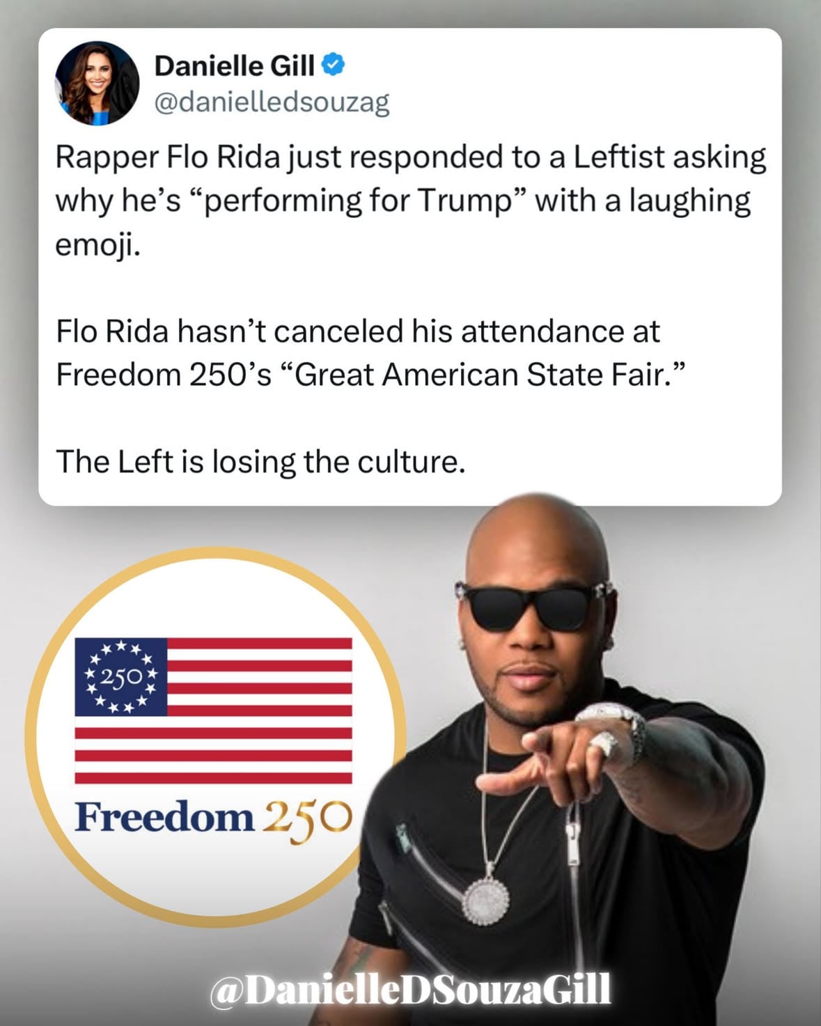 @official_flo’s response speaks for itself. He answered a question about “performing for Trump” with a laughing emoji and has not canceled his appearance at Freedom 250’s “Great American State Fair.”

More and more people seem comfortable refusing to back down just because politics enters the conversation. Supporting an event, performing at an event, or showing up at an event should not be treated as something that requires an apology.

President Trump continues to have support in places many critics insist he does not. Flo Rida is staying committed to his appearance, and that sends a clear message about confidence and independence.

Follow @danielledsouzagill for more.