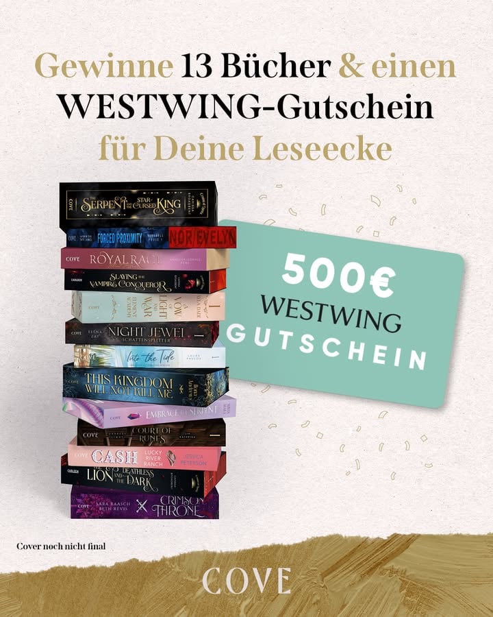 Wir feiern 1 Jahr COVE & COVE Story und Du bekommst Geschenke! 🥰

Wie schnell vergeht die Zeit? Wir können es gar nicht glauben, dass COVE bereits ein Jahr alt wird. Uns kommt es wie gestern vor, dass wir den Launch vorbereitet, den Namen gesucht und Dir davon erzählt haben. ❤️
Wir freuen uns wahnsinnig, was in einem Jahr bereits wunderbares passiert ist und können es kaum erwarten, die nächsten Jahre mit Dir gemeinsam zu erleben. Als Dankeschön verlosen wir einen 500€ Westwing-Gutschein und Highlights unseres Herbstprogramms! 😍

So kannst Du mitmachen: 
- Folge uns @cove_verlag und verrate, was Dein Lieblings-COVE-Buch bisher war 

Das Gewinnspiel geht bis zum 14. Juni 2026 um 23:59 Uhr und wird im Anschluss per Zufall ausgelost. Der/die Gewinner*in wird von uns per Privatnachricht kontaktiert. 

Wir wünschen Dir viel Glück! ❤️

Instagram hat nichts mit dem Gewinnspiel zu tun. Verantwortlich ist allein die Carlsen Verlag GmbH. 

 #coveverlag #covestory #newadultfantasy #newadultromantasy #newadultromance