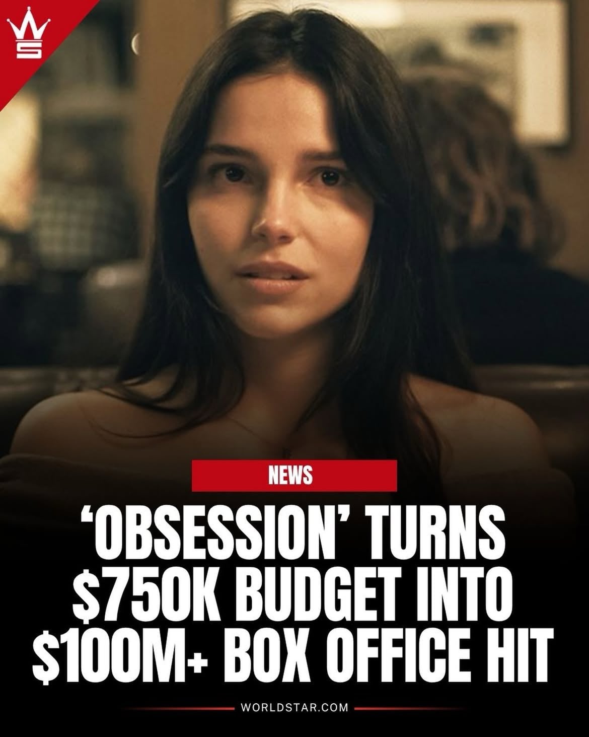 According to reports, ‘Obsession’ has surpassed $100 million at the worldwide box office, earning more than 125 times its $750,000 production budget. 💰🎬