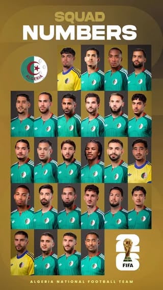 أرقام قمصان محاربي الصحراء خلال كأس العالم 2026

#LesVerts ⭐️⭐️ | #123VivaLAlgérie 🇩🇿 | #WorldCup2026 | #FIFAWORLDCUP