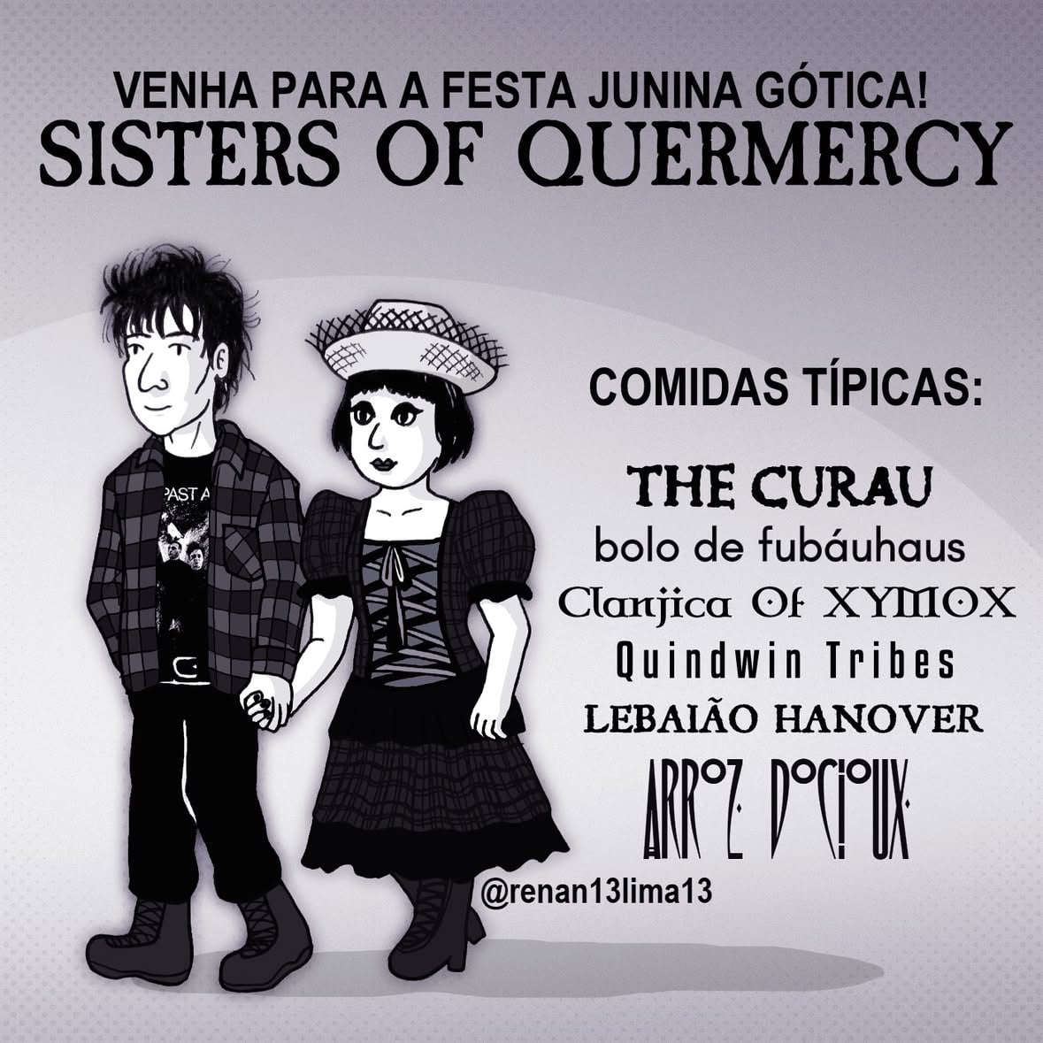 Chegou o mês das festas juninas 🥳🎉
Podia ser um evento de verdade né?

#tirinhas #festajunina #festajunina🔥 #goth #gothic #gothicstyle