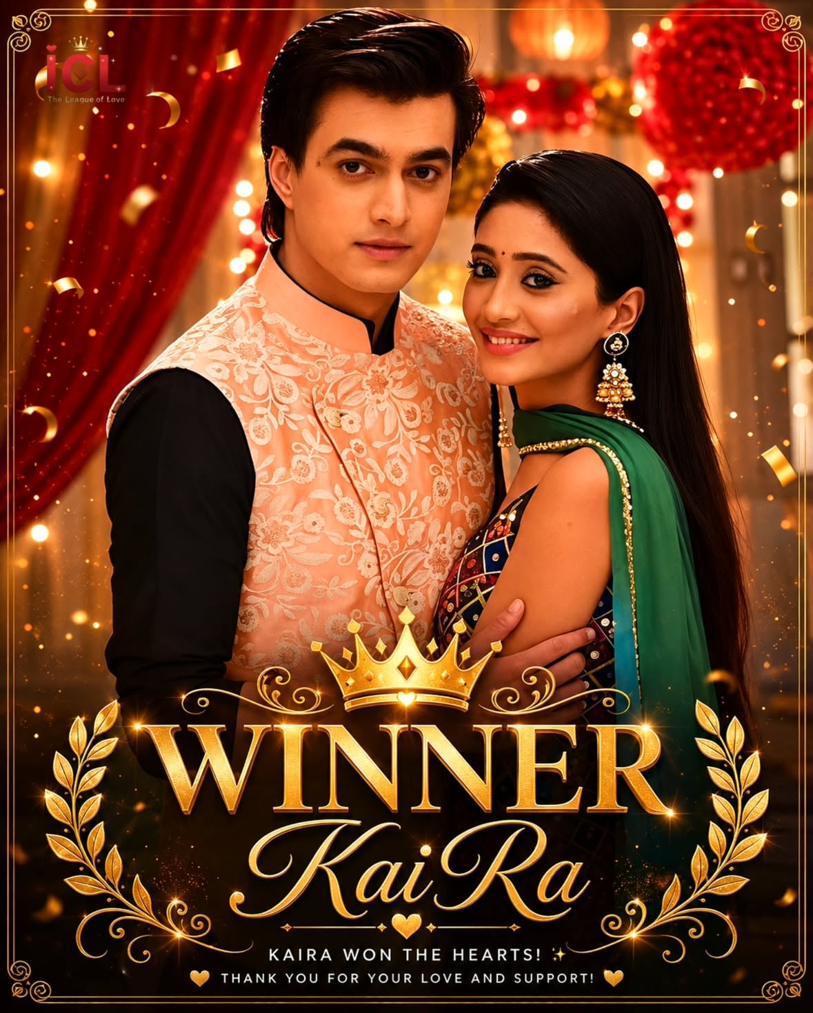 #ICLOnGtv : 🏆 WINNER – KaiRa 🏆

After an intense and closely followed finale voting round, KaiRa emerged as the Winners of ICL Season 13 (2026) with an impressive 16,126 votes. Portrayed by the beloved duo Shivangi Joshi and Mohsin Khan in Yeh Rishta Kya Kehlata Hai, KaiRa’s timeless chemistry, unforgettable journey, and immense fan support helped them claim the ultimate title. Congratulations to all KaiRa fans for this remarkable achievement and thank you to everyone who participated in the finale voting.

@gossipstv72155
#Gtv8YrsStrong #GtvOriginals