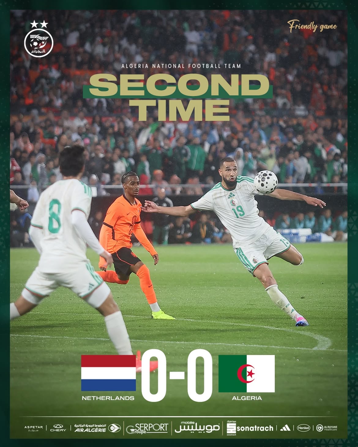 SECOND HALF | بداية الشوط الثاني

#LesVerts ⭐️⭐️ | #123VivaLAlgérie 🇩🇿 | #WorldCup2026 | #FIFAWORLDCUP