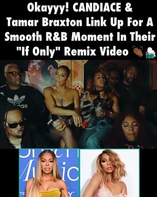 Not @therealcandiace and Tamar giving us heartbreak, vocals, glam AND chemistry all in one video 🥺🔥 Neighbors, have y’all watched the “If Only…” remix yet? And be honest… who had your favorite moment