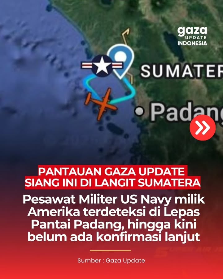 Gaza Update memantau sebuah pesawat militer Lockheed C-130T Hercules milik Angkatan Laut Amerika Serikat (US Navy) dengan callsign CONDOR5 terdeteksi melakukan penerbangan di wilayah perairan barat Padang, Sumatera Barat, pada siang hari ini.

Berdasarkan data pelacakan penerbangan yang berhasil dihimpun, pesawat dengan nomor registrasi 164762 tersebut terbang pada ketinggian sekitar 17.900 kaki dengan kecepatan sekitar 220 knot, serta sempat melakukan pola penerbangan berputar (orbit/holding pattern) di atas laut dekat pesisir Sumatera Barat.

C-130T Hercules merupakan pesawat angkut militer yang umum digunakan oleh Angkatan Laut Amerika Serikat untuk berbagai misi, termasuk transportasi personel, logistik, dukungan operasional, latihan militer, hingga misi kemanusiaan.

Hingga berita ini diterbitkan, belum terdapat informasi maupun pernyataan resmi yang menjelaskan tujuan penerbangan CONDOR5 di wilayah tersebut. Belum diketahui apakah aktivitas ini berkaitan dengan latihan militer, patroli maritim, misi logistik, atau kegiatan operasional lainnya.

Pantauan Gaza Update akan terus berlanjut untuk memperoleh informasi lebih lanjut mengenai aktivitas pesawat militer Amerika Serikat yang terdeteksi di kawasan perairan barat Sumatera tersebut.

📍 Perairan Barat Padang, Sumatera Barat
✈️ Callsign: CONDOR5
🛩️ Tipe Pesawat: Lockheed C-130T Hercules
🇺🇸 Operator: United States Navy (US Navy)

Catatan: Hingga saat ini belum ada keterangan resmi mengenai tujuan penerbangan tersebut. Informasi akan diperbarui apabila terdapat perkembangan lebih lanjut.

#gazaupdateindonesia #gazaupdate #padang #sumatera #sumbar