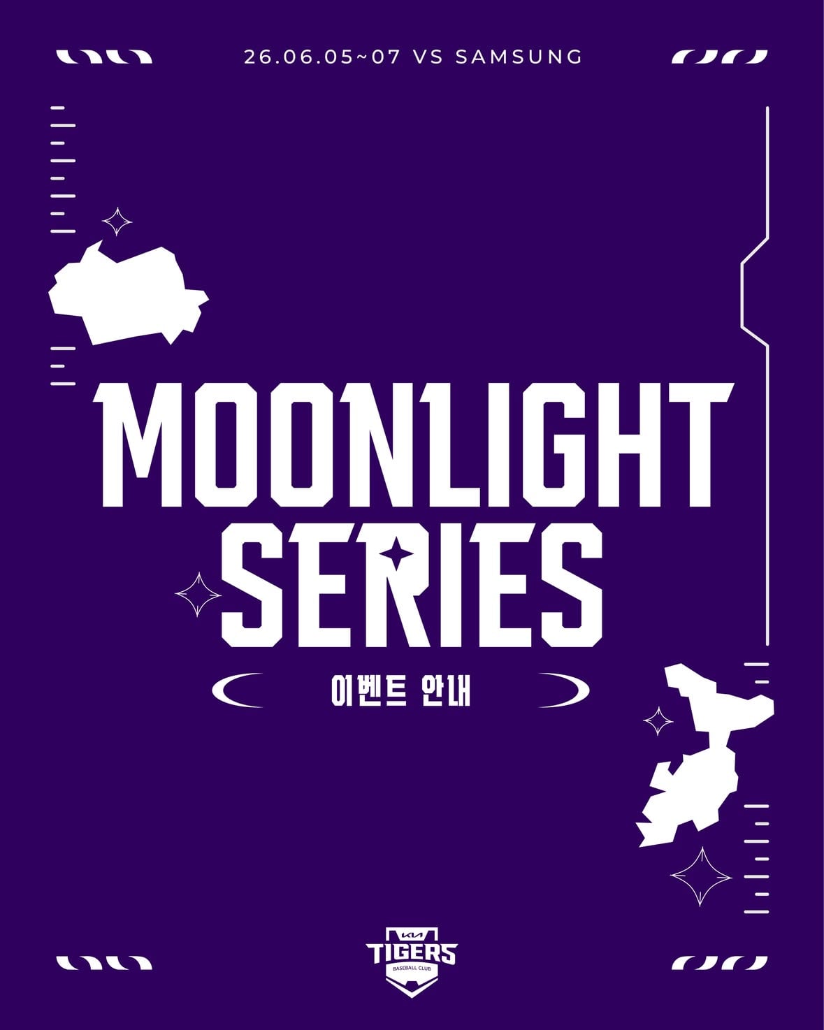 -
달빛시리즈 IN 빛고을
: 6/5~6/7

광주-KIA 챔피언스필드에서 진행되는 삼성과의 달빛시리즈 이벤트 안내드립니다.
세부 사항은 이미지 참고 바랍니다.

✨6/5 뒷풀이 응원전은 가수 ‘조빈’과 함께합니다!