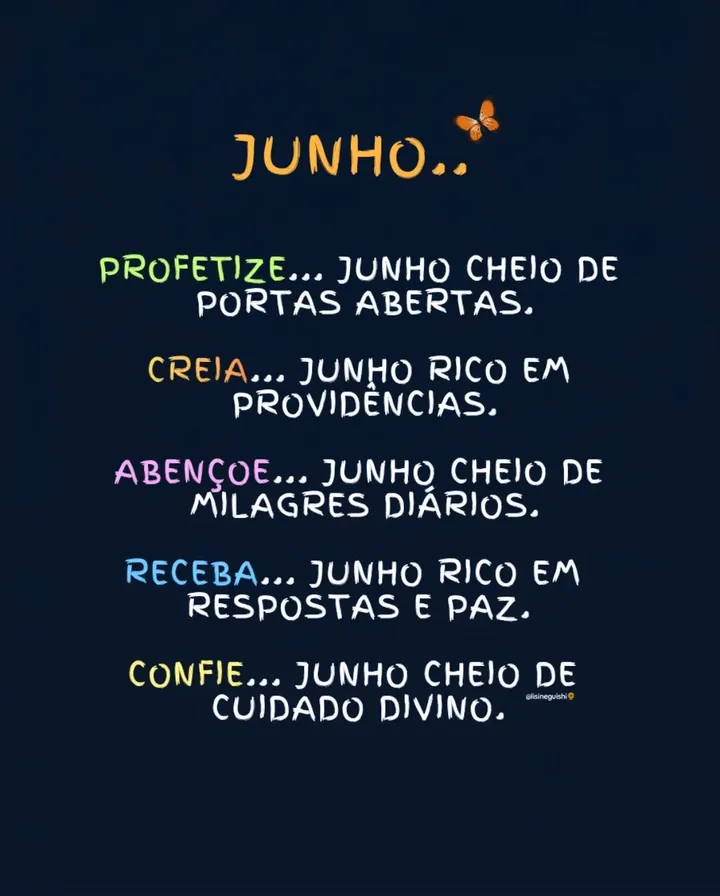Junho chegando e trazendo uma nova oportunidade para confiar mais, agradecer mais e acreditar que Deus continua cuidando de cada detalhe. 🌷✨
Que este novo mês seja marcado por portas abertas, respostas esperadas, milagres diários e uma paz que guarda o coração. Não importa como maio terminou, Deus ainda escreve novos capítulos para quem permanece em fé.
Receba este novo mês com esperança, oração e gratidão. 🙏❤️

✨ Se você crê que junho será um mês de bênçãos, escreva "Eu recebo" nos comentários e compartilhe esta mensagem com alguém especial.

#JunhoAbençoado 
#NovoMes 
#FeEmDeus 
#PortasAbertas 
#Milagres