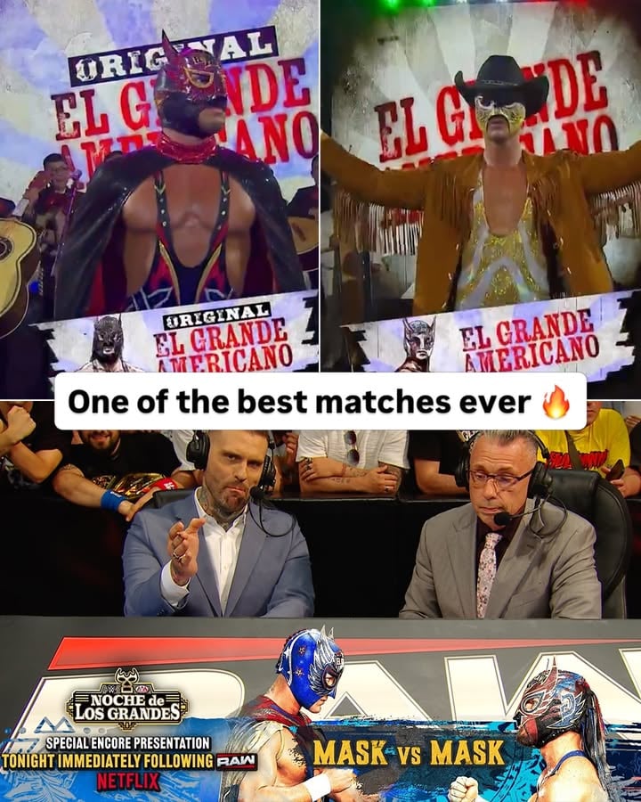 ONE OF THE BEST MATCHES YOU’LL EVER SEE 🔥

Immediately after #WWERaw on Netflix today, enjoy a SPECIAL ENCORE PRESENTATION of the legendary Mask vs. Mask match from #AAANocheDeLosGrandes 👏