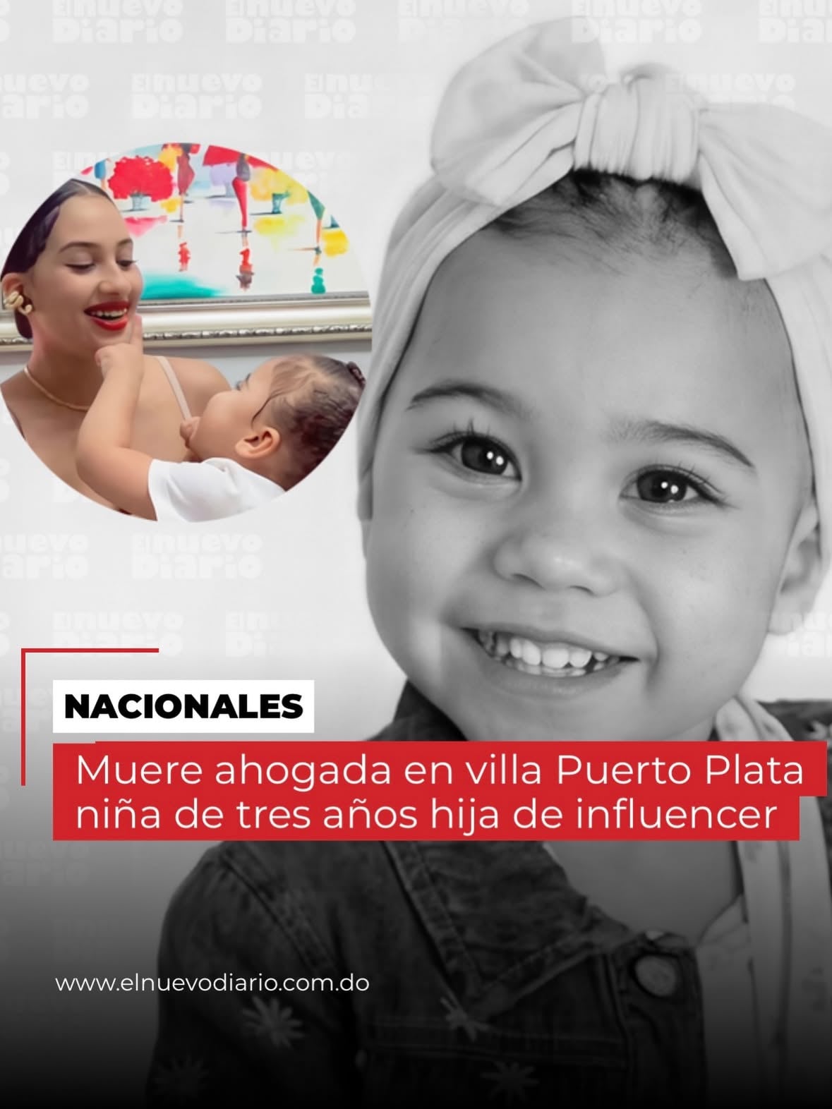 Una niña de tres años falleció por ahogamiento en un hecho ocurrido en una villa de la provincia Puerto Plata.

La menor fue identificada como Amanda Michelle Maldonado, hija de una creadora de contenido Guillersis Claudio, conocida en redes sociales como “La Negra del Swing” y del empresario de Jarabacoa, Manuel Ángel Maldonado.

De acuerdo con versiones extraoficiales, la familia se encontraba hospedada en una villa cuando ocurrió la tragedia. Según los reportes preliminares, la madre habría dejado a la niña dormida en una habitación mientras atendía a otro de sus hijos.

Las informaciones indican que la menor despertó y presuntamente salió de la habitación tras un gato, cayendo posteriormente a una piscina de la propiedad, donde fue encontrada sin signos vitales.

Hasta el momento, las autoridades no han ofrecido una versión oficial sobre las circunstancias en que ocurrió el hecho ni han informado los resultados de las investigaciones correspondientes.

Amplía la información en el enlace de nuestra biografía. #ElNuevoDiarioRD