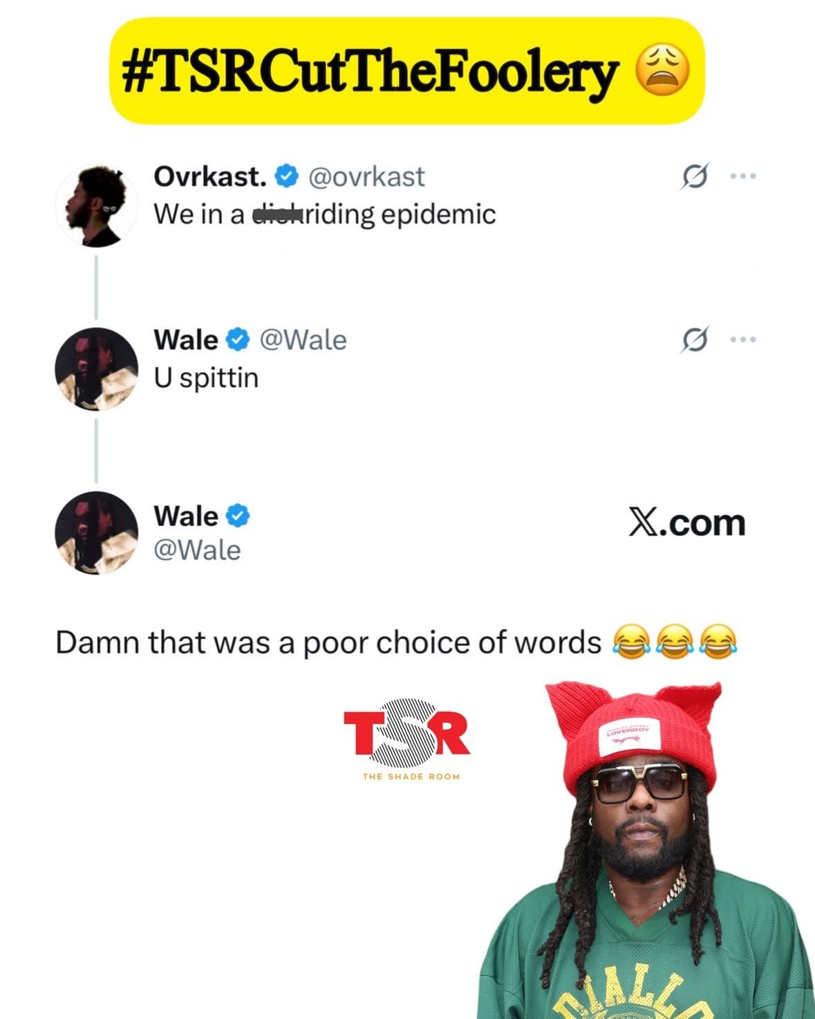 #TSRCutTheFoolert: Wayment! 🤣 #Wale ain’t think that all the way through. (📸: @gettyimages) ✍🏾: #TSRStaffLG