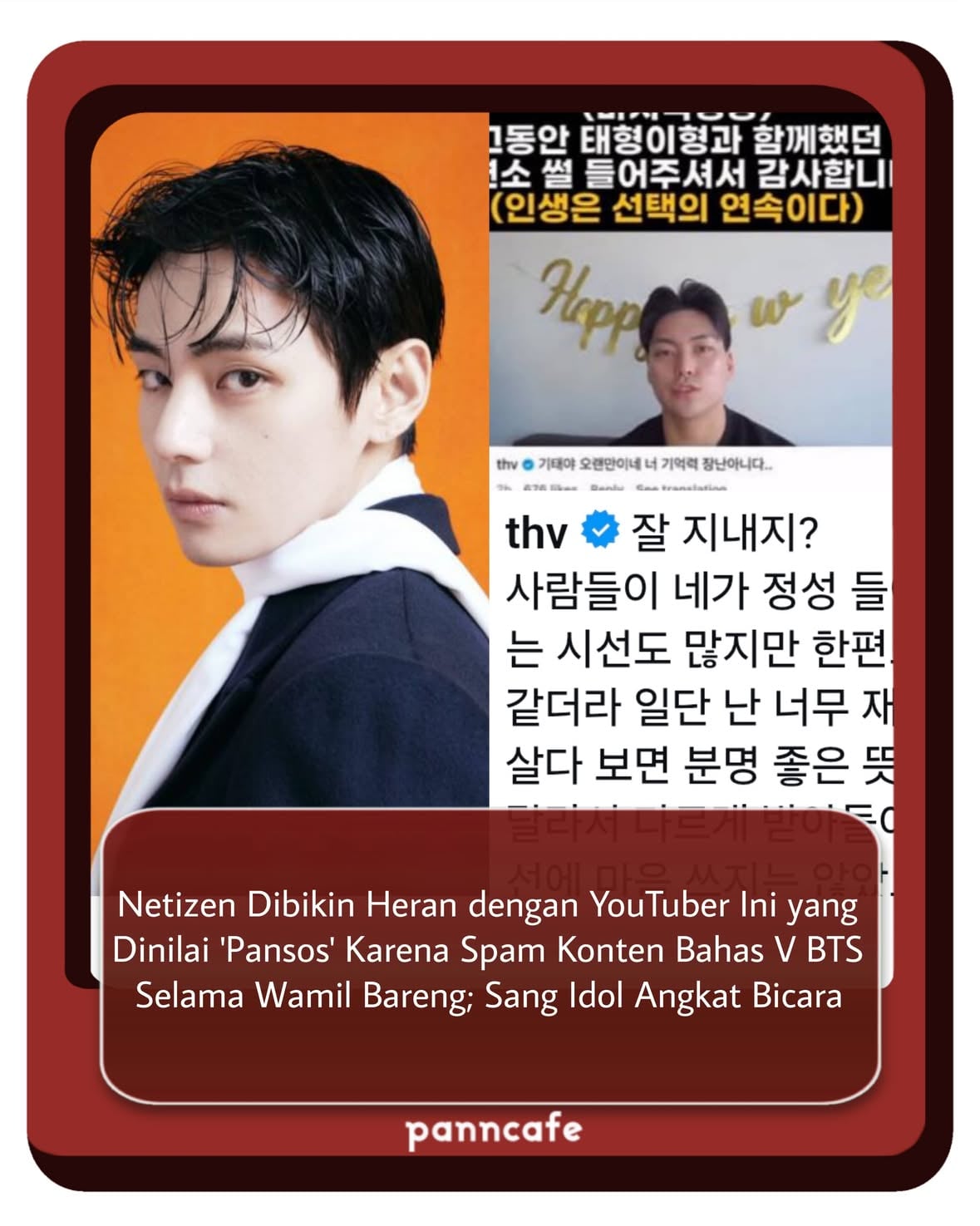 SWIPE👉👉
➖➖
Nama V BTS kembali menjadi perbincangan di komunitas online Korea setelah mantan rekan latihan militernya, Kim Kitae, terus mengunggah berbagai cerita dan pengalaman selama menjalani masa pelatihan bersama sang idol. Kim Kitae, yang diketahui hanya menjalani pelatihan dasar selama empat minggu bersama V, telah mengunggah lebih dari 10 video berisi kisah-kisah tentang V dan anggota BTS lainnya. Sebagian penggemar menikmati cerita tersebut karena menampilkan sisi positif V selama wajib militer, tetapi tidak sedikit yang menganggap konten itu berlebihan dan memanfaatkan nama V demi perhatian serta jumlah penonton.

Di tengah perdebatan tersebut, V akhirnya meninggalkan komentar panjang yang menenangkan Kim Kitae. Ia menulis bahwa dirinya menikmati video-video tersebut, memahami bahwa setiap orang bisa memiliki sudut pandang berbeda, dan meminta rekannya agar tidak terlalu memikirkan komentar negatif. V bahkan menyebut Kim Kitae sebagai “ace terbaik” di skuad mereka dan mengaku senang bisa menjalani masa wajib militer bersama. Namun, respons netizen Korea tetap terbelah. Sebagian menilai V hanya menunjukkan dukungan kepada temannya, sementara yang lain merasa sang idol sedang menyampaikan pesan secara halus agar unggahan tentang kehidupan pribadinya tidak terus berlanjut.

Detail komentar netizen dan terjemahan unggahan ada pada slide. 

Bagaimana pendapat kalian?
[via theqoo, koreaboo; Trans and Written by Panncafe]

Tags #pc_bts