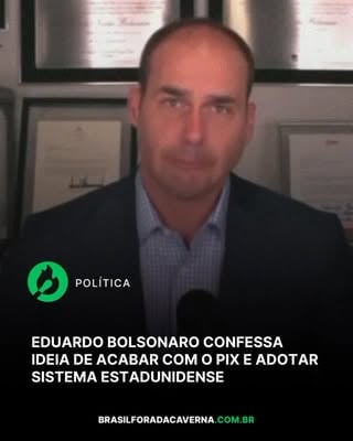 Em entrevista para a rádio TMC, o ex-deputado federal Eduardo Bolsonaro (PL-SP) confessou que o objetivo de sua família é acabar com o Pix. 

Para ele, o Governo Lula deveria adotar o sistema dos Estados Unidos, o Zelle, que opera de maneira semelhante.

Para Eduardo Bolsonaro, a troca do Pix pelo Zelle seria uma maneira de o governo brasileiro demonstrar boa vontade na negociação com o governo Trump, que exige que o Brasil abandone o método de pagamento.