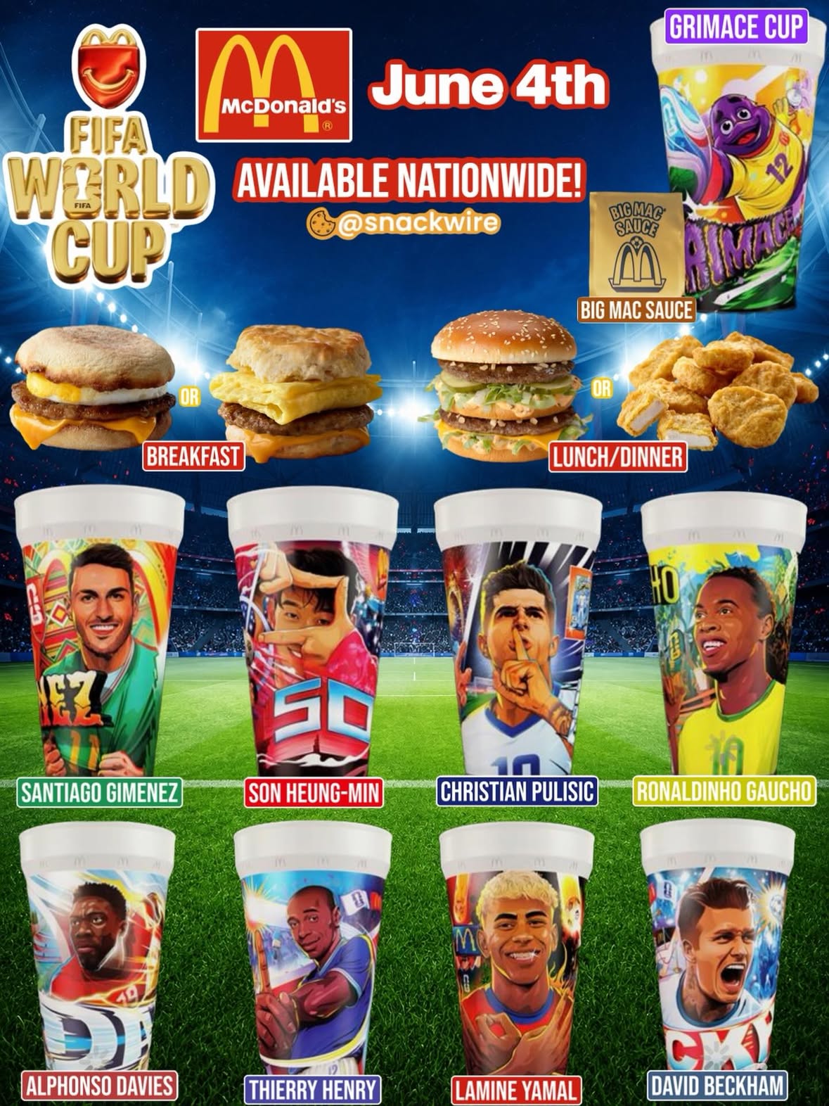 McDonald’s x FIFA World Cup 26 Collab! Available nationwide on June 4th!

- Sausage McMuffin with Egg or Sausage Egg Biscuit with Hash Browns (Breakfast)
- A Big Mac or 10-piece Chicken McNuggets plus Limited-edition gold Big Mac Sauce (Lunch/Dinner)
- One of nine collectible FIFA-themed cups featuring soccer stars and icons

The FIFA World Cup 26 Happy Meal will follow on June 9th with collectible Squishmallows plushies.

Which cup are you hoping to get?
