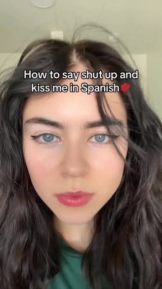 Here’s how you say “shut up and kiss me” in Spanish😚😚😚 #learnspanish #mexico #learnenglish #aprenderespañol #spanish