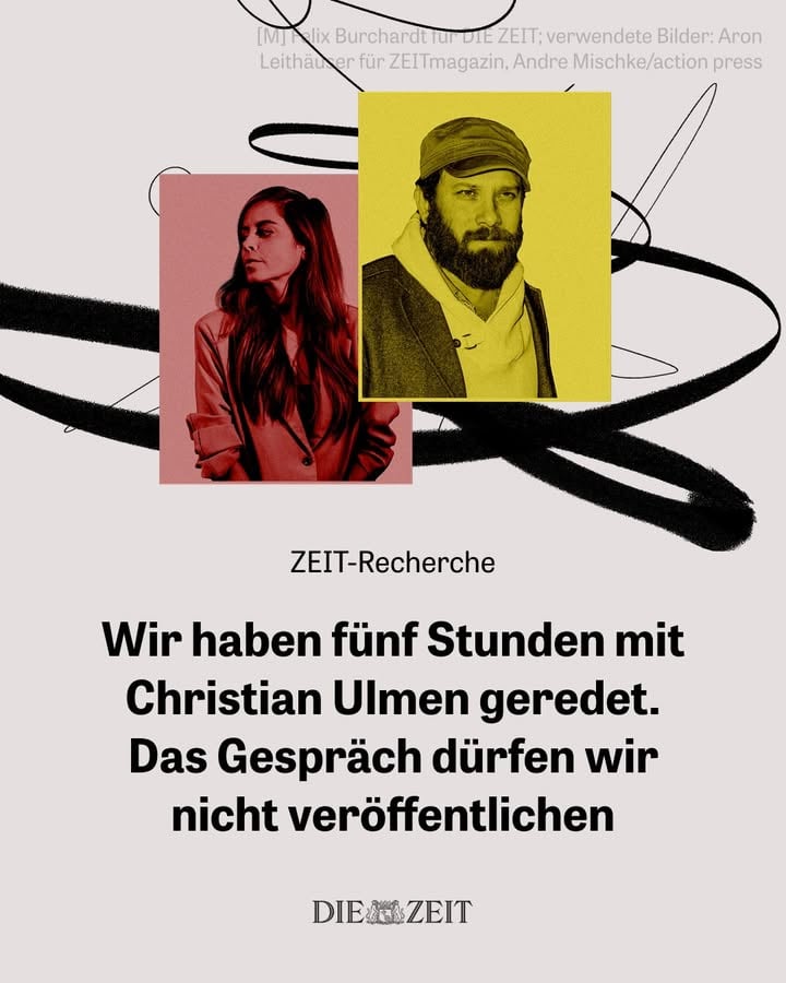 Sein Fall fegte wie ein Sturm durchs Land. Seine Serien wurden aus den Mediatheken gekärchert, auf den Straßen demonstrierten Tausende, Promis unterzeichneten feministische Petitionen, Journalistinnen stellten die Frage, wie man überhaupt noch mit Männern leben könne.

Nur Christian Ulmen selbst schwieg in der Öffentlichkeit eisern, nachdem ihm seine Ex-Frau Collien Fernandes am 19. März im Spiegel vorgeworfen hatte, er habe sie »virtuell vergewaltigt«.

Fernandes spricht von häuslicher Gewalt, in der Ehe habe eine latent bedrohliche Stimmung geherrscht. Vor allem aber soll Christian Ulmen unter ihrem Namen gefälschte Profile in sozialen Netzwerken angelegt und so Männer angeschrieben haben, auch im beruflichen Umfeld seiner Ex-Frau. Er soll diesen Männern sogar Nacktaufnahmen und Pornos geschickt haben, die den Eindruck erwecken sollten, sie zeigten seine Ex-Frau. Gestanden habe er ihr all das an Weihnachten 2024.

ZEIT-Autorinnen Anne Kunze und Laura Hertreiter wollten den Fall von allen Seiten beleuchten. Fünf Stunden haben sie mit Christian Ulmen gesprochen, zweieinhalb mit seinem Anwalt. Nichts davon wurde freigegeben.

Die ganze Geschichte zu dieser gescheiterten Recherche lest ihr über den Link in unserer Bio. ⬆️

#Ulmen #Fernandes