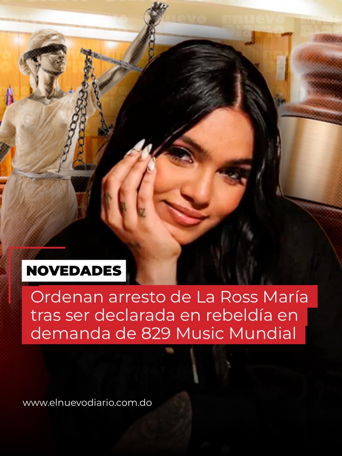 El Segundo Juzgado de la Instrucción del Distrito Nacional declaró en estado de rebeldía a la cantante urbana Rosa María Pineda Aguavivas, conocida artísticamente como La Ross María, en el marco de un proceso judicial iniciado por la empresa 829 Music Mundial LLC.

Según la resolución judicial, la artista no compareció a la audiencia preliminar celebrada el pasado 26 de mayo de 2026, pese a haber sido debidamente convocada, ni presentó una justificación válida para su ausencia.

Ante esta situación, el tribunal acogió la solicitud del Ministerio Público y ordenó el arresto de la intérprete, además de imponer impedimento de salida del territorio nacional y la publicación de sus datos personales en medios de circulación nacional para fines de localización y conducción ante la justicia.

Amplía la información en el enlace de nuestra biografía. #ElNuevoDiarioRD